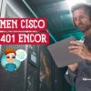 Todo sobre ele Examen Cisco 350-401 ENCOR