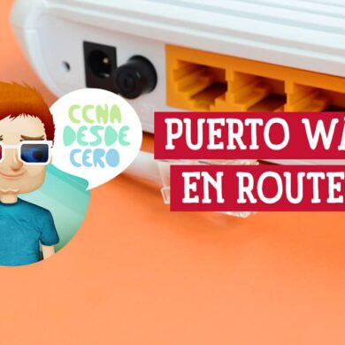 Qué es un Puerto WAN en un Router