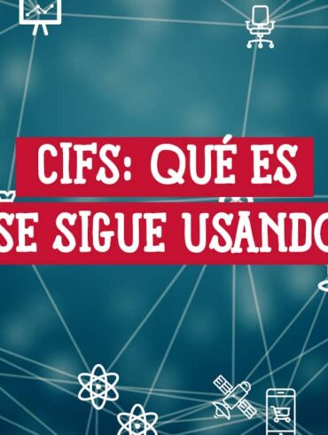 CIFS Qué es el Protocolo CIFS