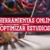 5 Herramientas en línea para Optimizar tus Estudios de Español