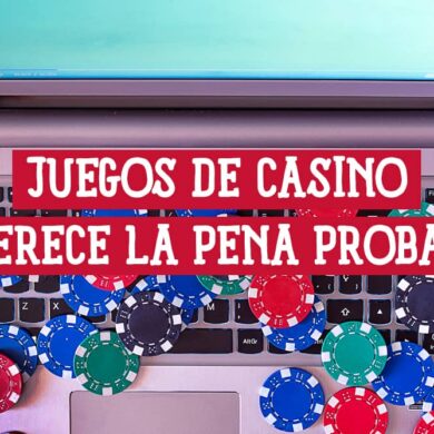 Juegos de casino que merece la pena probar
