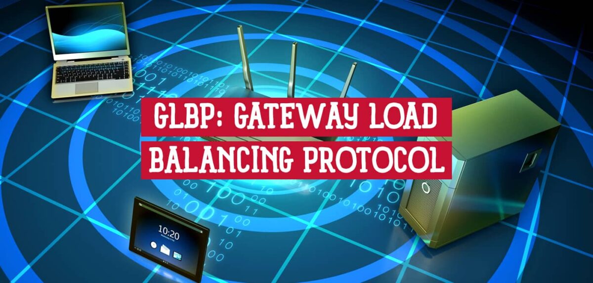 Load Balancing Router Protocol GLBP: Equilibrio de Carga para Routers Cisco » Blog CCNA