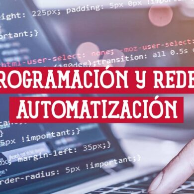 Programación y Redes, Automatización