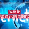 Representación gráfica de una WAN IP sobre un globo terráqueo.