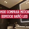 Espejo de baño con luz LED