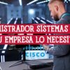 Un administrador de sistemas Cisco trabaja en un centro de datos. ¿Necesita tu empresa un experto en Cisco?