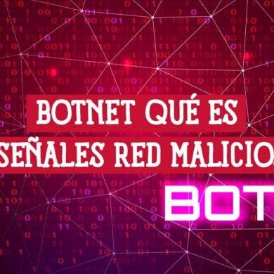 Fondo con código binario y el texto "BOTNET Qué es y señales red maliciosa", ilustrando el concepto de botnet y sus indicadores.