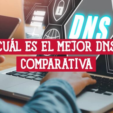 Imagen de una persona usando un portátil con una representación gráfica de DNS en la pantalla. Sobre la imagen se superpone el texto: "¿Cuál es el mejor DNS? Comparativa".