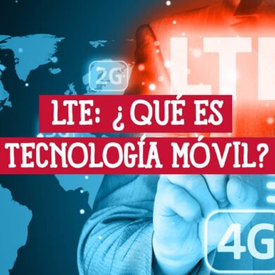 Una imagen de un hombre de negocios que interactúa con una interfaz digital mostrando la sigla LTE, un mapa mundial y los logos 2G y 4G. La imagen ilustra el concepto de LTE y su relación con tecnologías móviles previas.