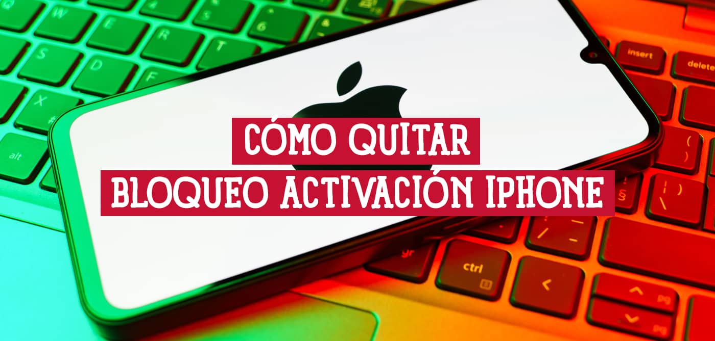 iPhone con logo Apple en pantalla sobre teclado; guía para quitar bloqueo de activación iPhone.