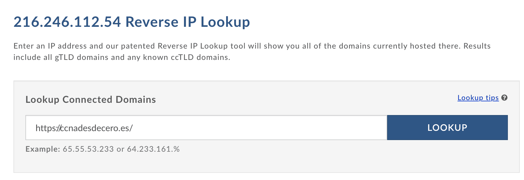 Herramienta online para buscar dominios asociados a una IP. Introduce la IP o dominio y haz clic en "LOOKUP".