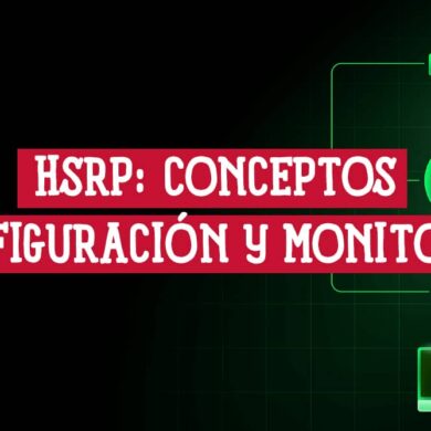 Banner sobre HSRP: conceptos, configuración y monitoreo, con un diagrama de una topología de red de fondo.